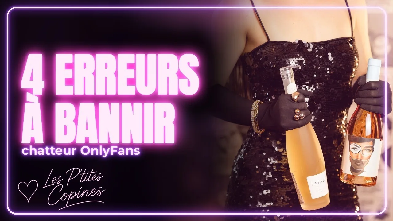 Miniature de la vidéo Chatteur OnlyFans : les 4 erreurs à bannir