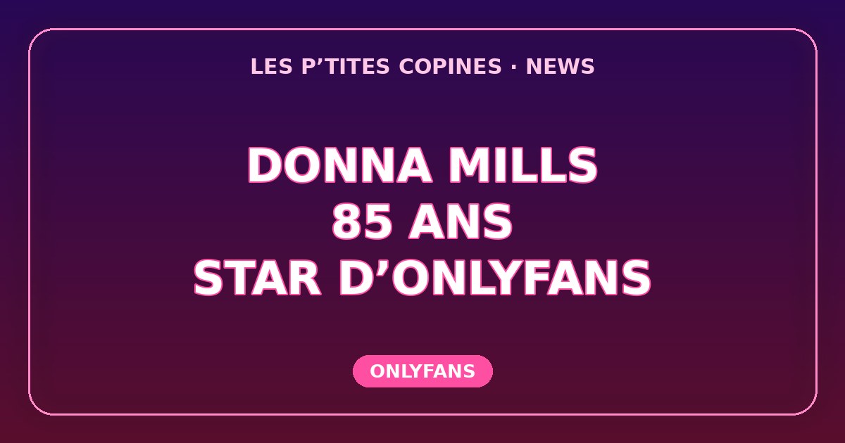 Donna Mills, 85 ans, sur OnlyFans : ce que ses fans lui demandent, et ce qu’elle refuse