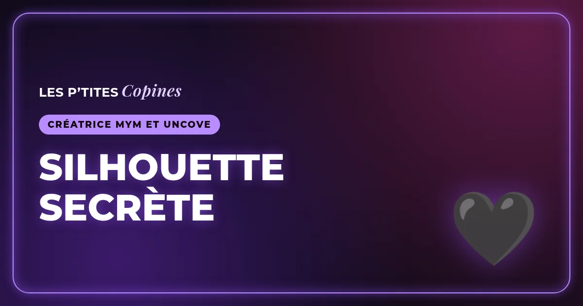 Silhouette Secrète, créatrice française avec un canal Telegram gratuit