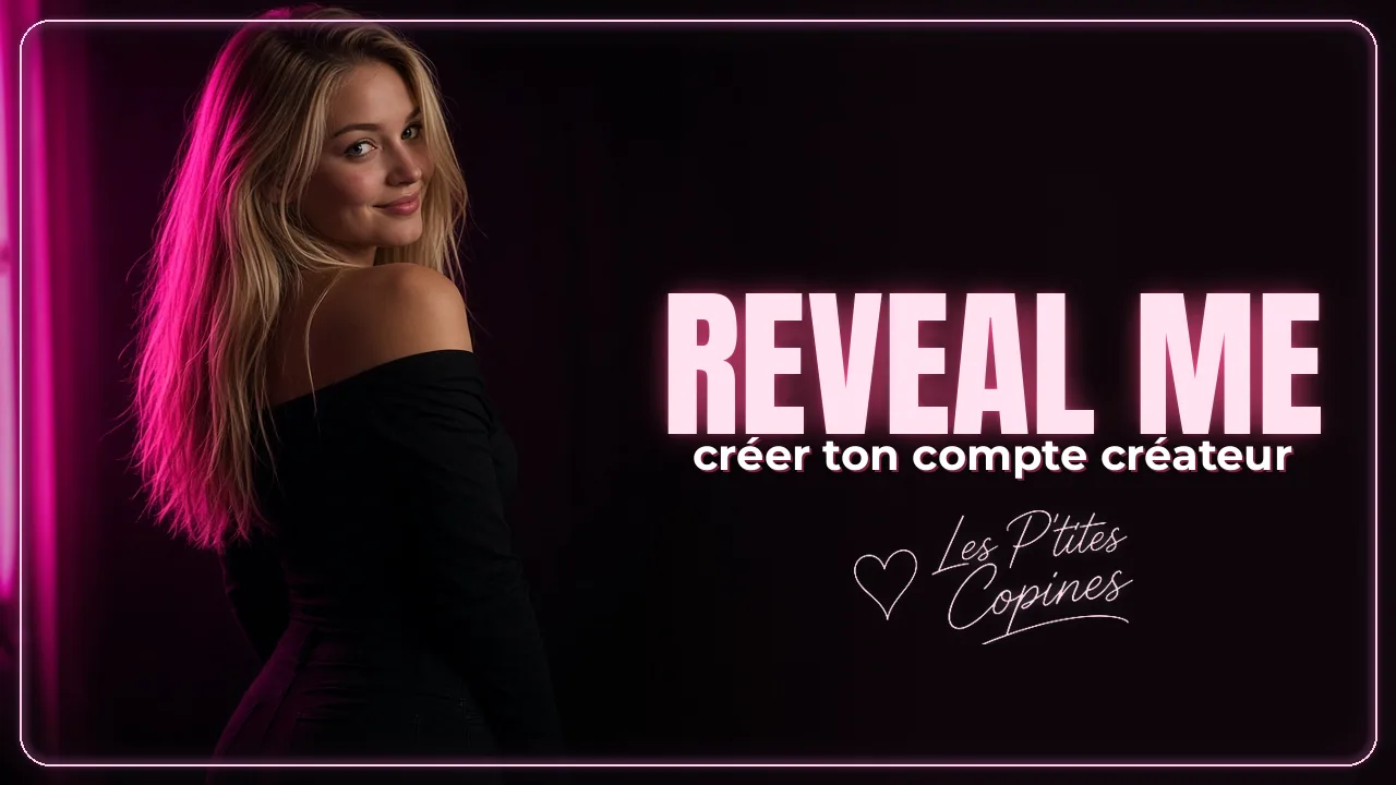 Comment créer un compte créateur sur Reveal me