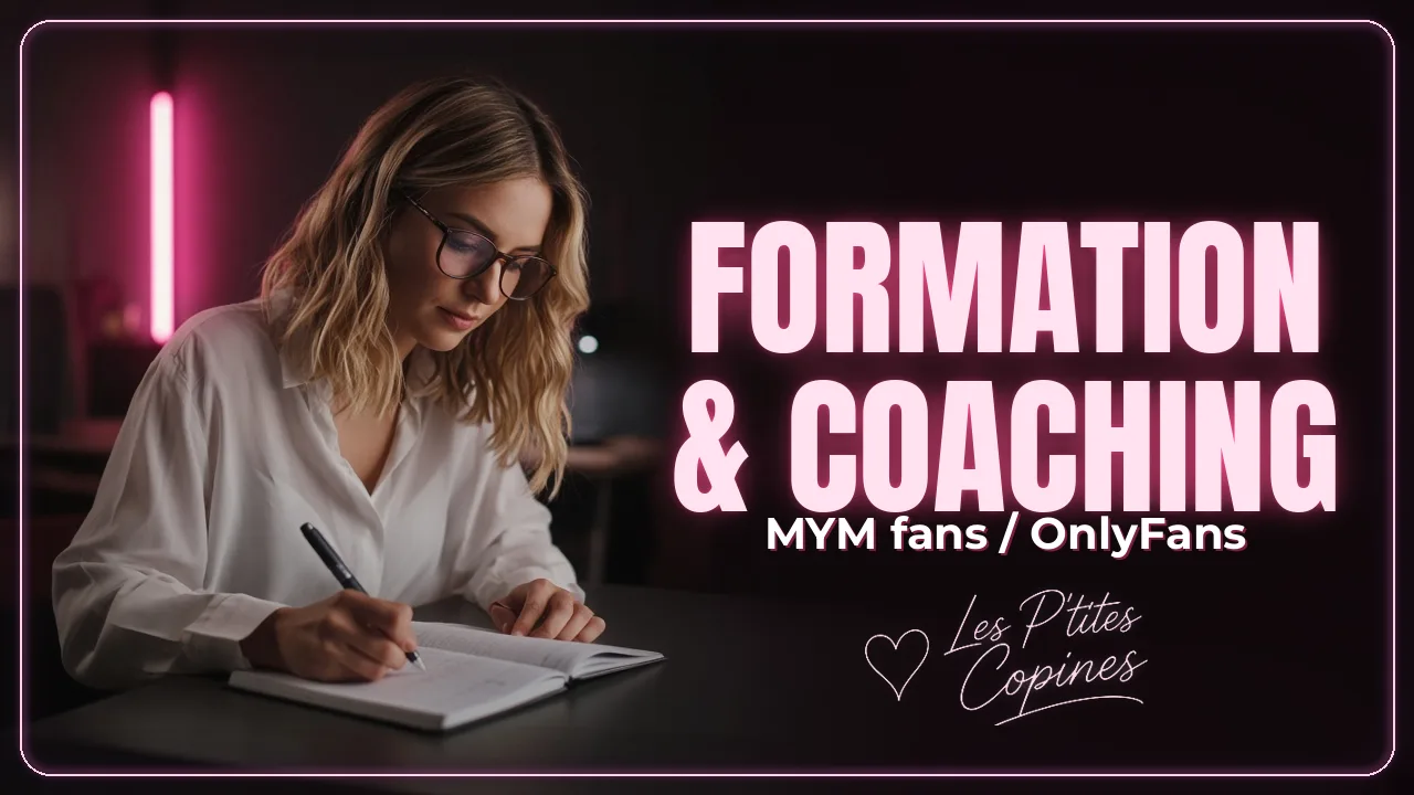 Formation & coaching MYM fans / OnlyFans