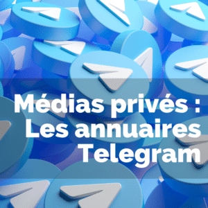 Les annuaires Telegram pour ton Canal MYM