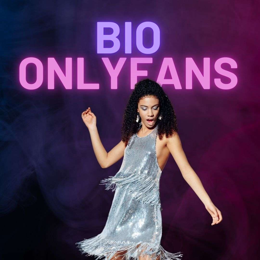 📊 BIO OnlyFans : Ce qu'il faut vraiment faire​