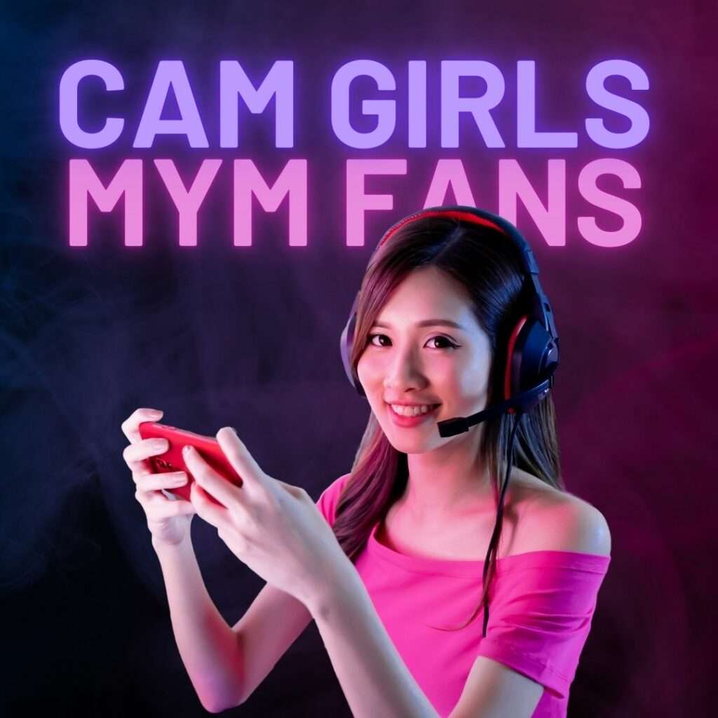🚀 Cam Girls : Comment Réussir sur MYM et Rediriger ton Audience Live vers des Abonnements Payants ?