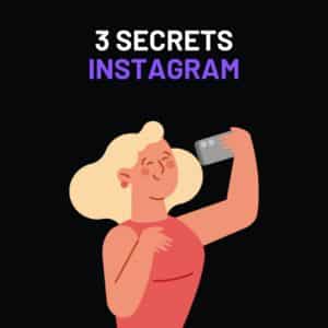 3 Secrets pour Booster Ton Contenu Instagram et réussir sur mym fans